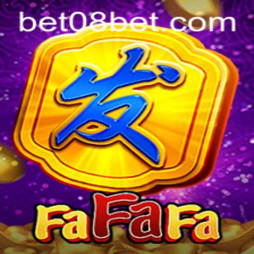 Exploring the Enchanting World of FaFaFa with 08bet