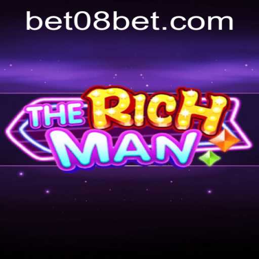 TheRichMan: A Comprehensive Guide to the Game with 08bet